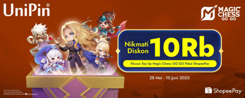 Magic Chess: Go Go Kini Bisa Top Up di UniPin! – Diskon 10Ribu dengan Top Up Diamond Pakai ShopeePay!